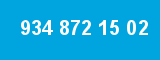 934 872 15 02